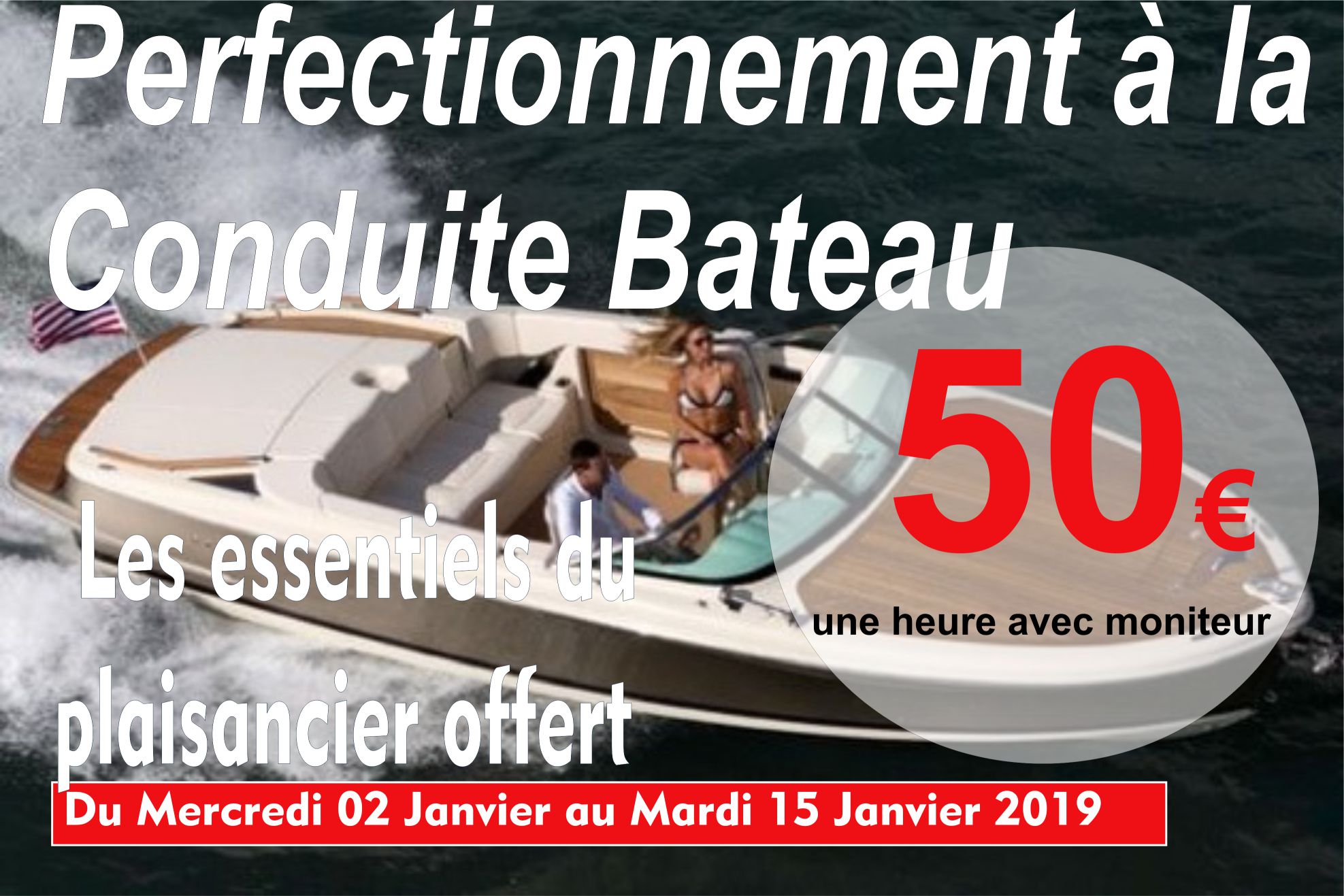 perfectionnement à la conduite bateau